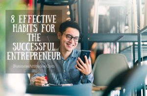 habits business attitudes